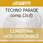 TECHNO PARADE comp.(2cd) cd