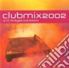 Club Mix 2002 / Various (2 Cd) cd