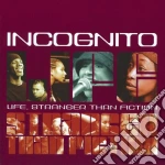 Incognito - Life Stranger Than Fictio cd