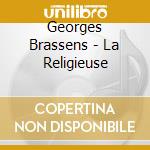 Georges Brassens - La Religieuse cd