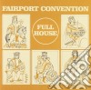 Fairport Convention - Full House cd