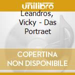 Leandros, Vicky - Das Portraet cd