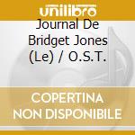 Journal De Bridget Jones (Le) / O.S.T. cd