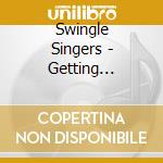 Swingle Singers - Getting Romantic cd