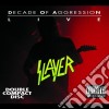 Slayer - Live: Decade Of Aggression (2 Cd) cd