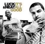 Dj Luck & Mc Neat - It'S All Good cd
