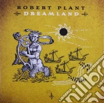 Robert Plant - Dreamland cd