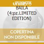 BAILA (4:pz.LIMITED EDITION) cd