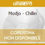 Modjo - Chillin cd
