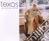 Texas - I Don't Want A Lover cd