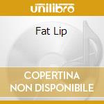 Fat Lip cd musicale di SUM 41