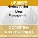 Nerina Pallot - Dear Furstrated Superstar cd