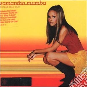 Samantha Mumba - Gotta Tell You cd musicale di Samantha Mumba