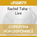 Rachid Taha - Live cd