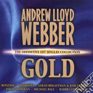 Andrew Lloyd Webber - Gold cd musicale di Webber Lloyd