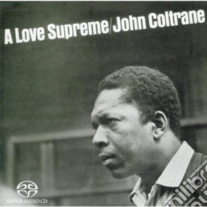 John Coltrane - A Love Supreme cd musicale di COLTRANE JOHN