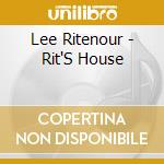 Lee Ritenour - Rit'S House cd
