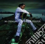 Ms Dynamite - Little Deeper
