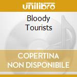 Bloody Tourists cd