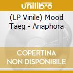 (LP Vinile) Mood Taeg - Anaphora vinile