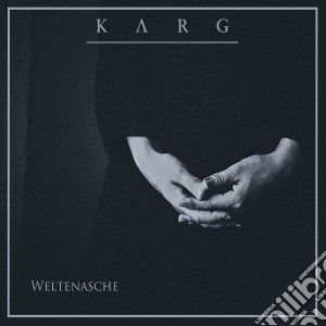 Karg - Weltenasche cd musicale di Karg