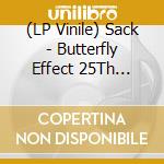 (LP Vinile) Sack - Butterfly Effect 25Th Anniver vinile