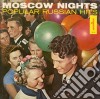 Moscow Nights: Popular Russian Hits / Various cd