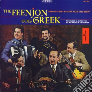 Feenjon (The) - The Feenjon Goes Greek cd musicale di Feenjon Group