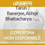 Tarun / Banerjee,Abhijit Bhattacharya - Raga Gujari Todi cd musicale