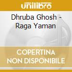 Dhruba Ghosh - Raga Yaman