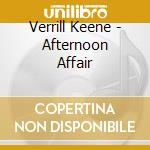 Verrill Keene - Afternoon Affair
