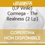 (LP Vinile) Cormega - The Realness (2 Lp) vinile