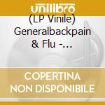 (LP Vinile) Generalbackpain & Flu - Bovine Too vinile