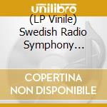 (LP Vinile) Swedish Radio Symphony Orchestra Hans Ek Ane Brun - Live At Berwaldhallen vinile