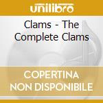 Clams - The Complete Clams cd