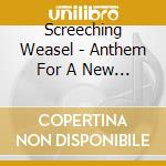 Screeching Weasel - Anthem For A New Tomorrow cd