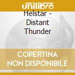 Helstar - Distant Thunder cd