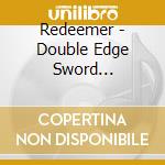 Redeemer - Double Edge Sword 1987-1989 cd