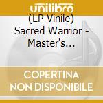 (LP Vinile) Sacred Warrior - Master's Command vinile