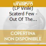 (LP Vinile) Scaterd Few - Out Of The Attic (1983-84) vinile