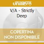 V/A - Strictly Deep cd