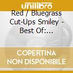 Red / Bluegrass Cut-Ups Smiley - Best Of: Essential Original Masters - 25 Bluegrass cd