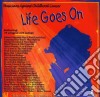 Life Goes On: Musicians Against Childhood cd
