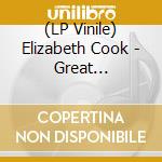 (LP Vinile) Elizabeth Cook - Great Television (Malibu Orange Vinyl) vinile
