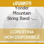 Yonder Mountain String Band - Nowhere Next cd