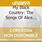 My Black Country: The Songs Of Alice Randall / Various cd