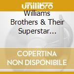 Williams Brothers & Their Superstar Friends - Soullink Live cd