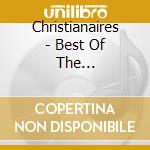 Christianaires - Best Of The Christianaires cd