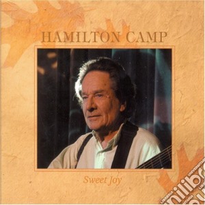 Hamilton Camp - Sweet Joy cd musicale di Hamilton Camp