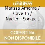 Marissa Amenra / Cave In / Nadler - Songs Of Townes Van Zandt Vol. Iii cd
